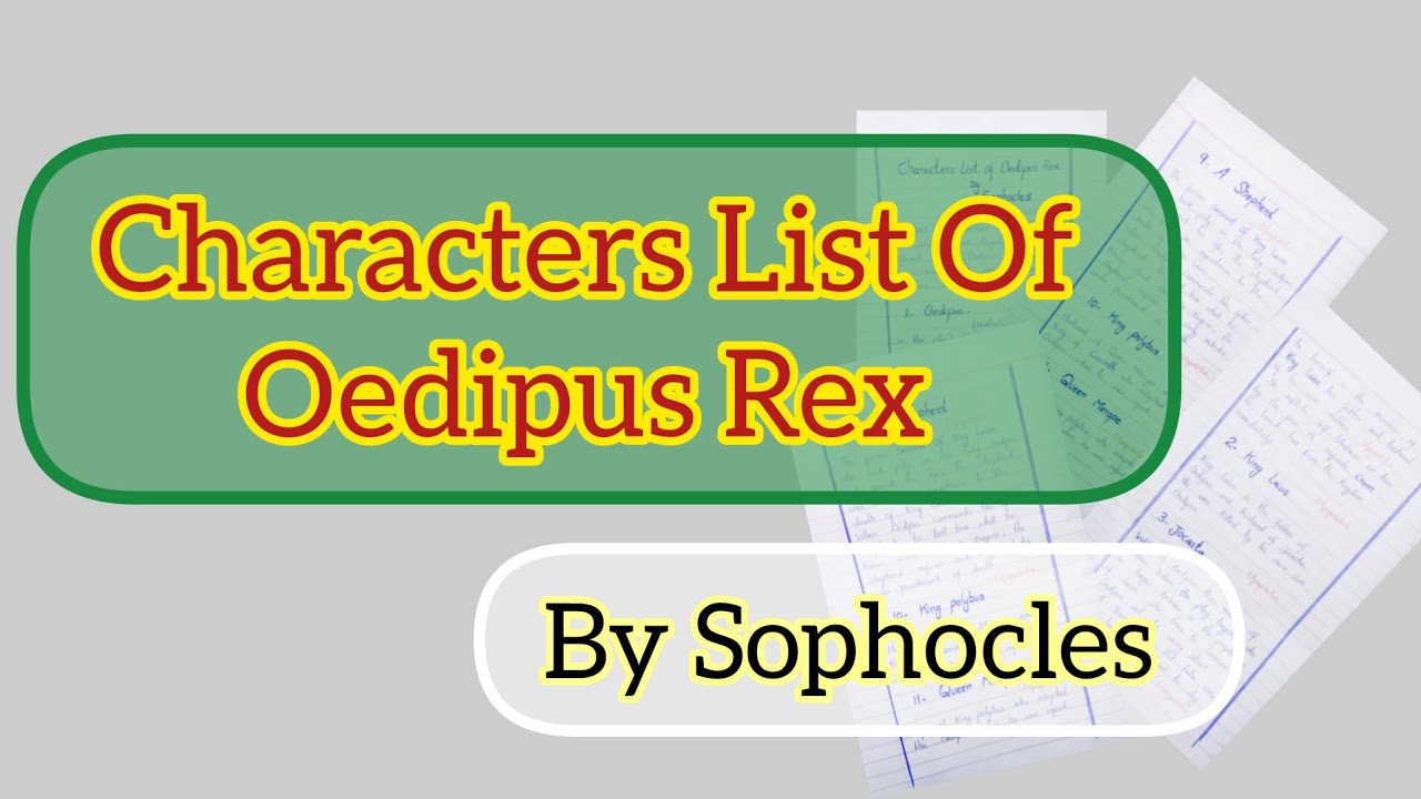 Characters List Of Oedipus Rex Odious Rex By Sophocles Character