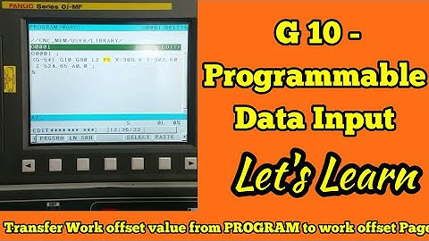 G10 PROGRAMMABLE DATA INPUT - CNC PROGRAMMING In English