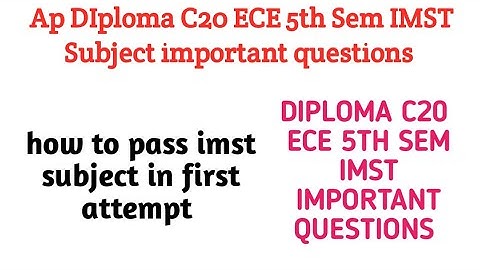ap diploma c20 5th sem ece  imst subject important questions 2022| imst important questions for ece|