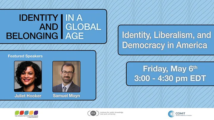 Juliet Hooker and Samuel Moyn: Identity, Liberalis...