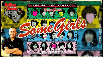 SOME GIRLS is the last great album of The Rolling Stones??