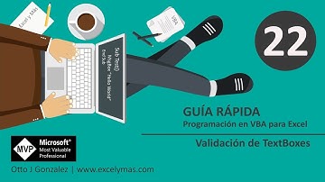 22. Guía Rápida VBA para Excel | Validación de TextBoxes
