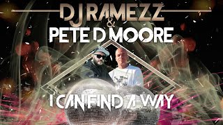 Dj Ramezz & Pete D Moore \