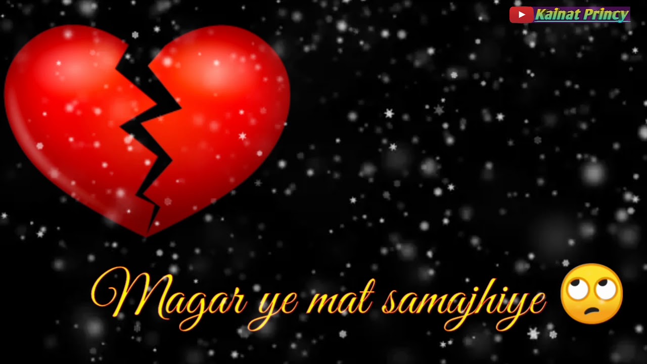 Kuch zakhm hai jo dikhte nahi 💔 Breakup shayari Whatsapp status