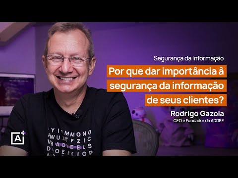 3 Motivos Para Dar Valor à Segurança da Informação de Seus Clientes