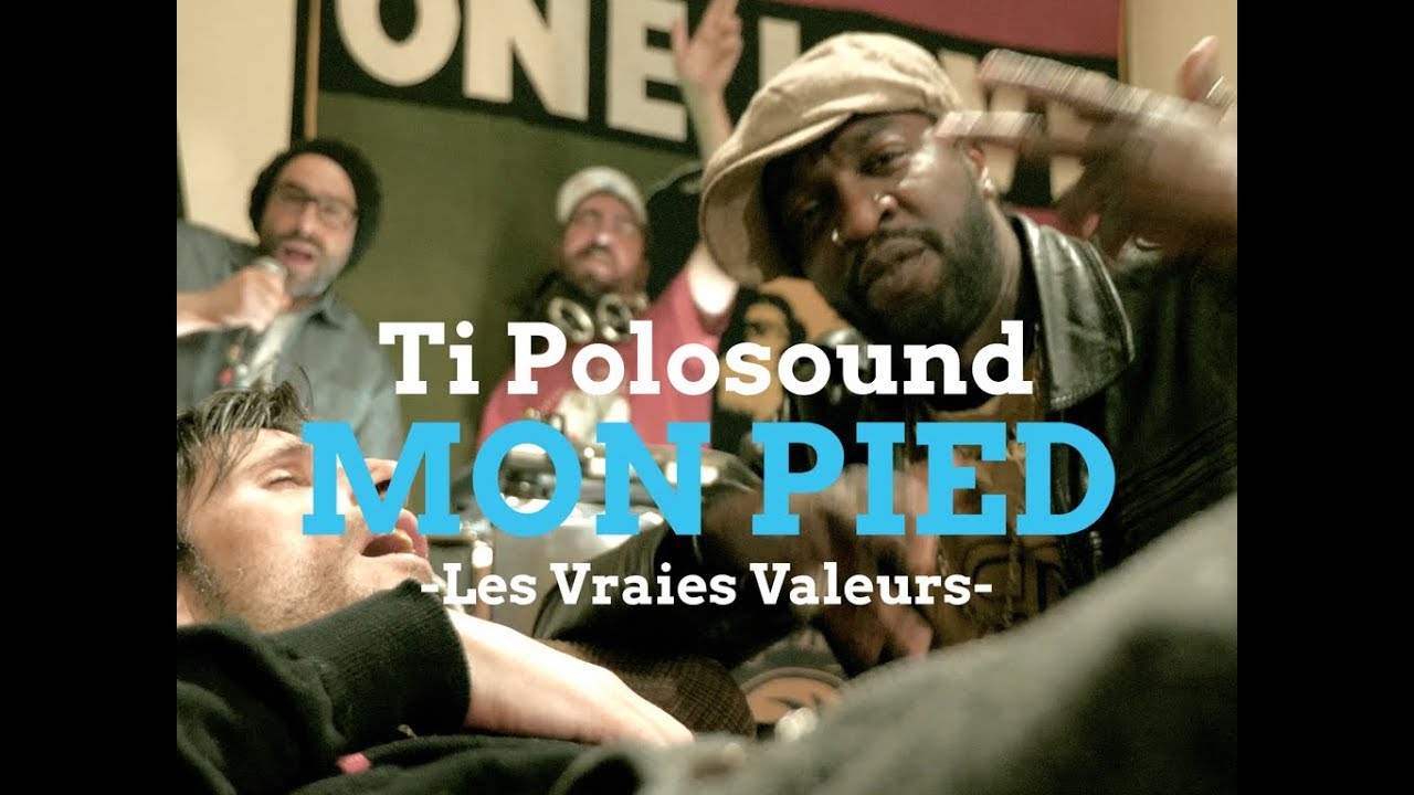 Ti Polosound "Mon Pied" (OFFICIAL VIDEO)