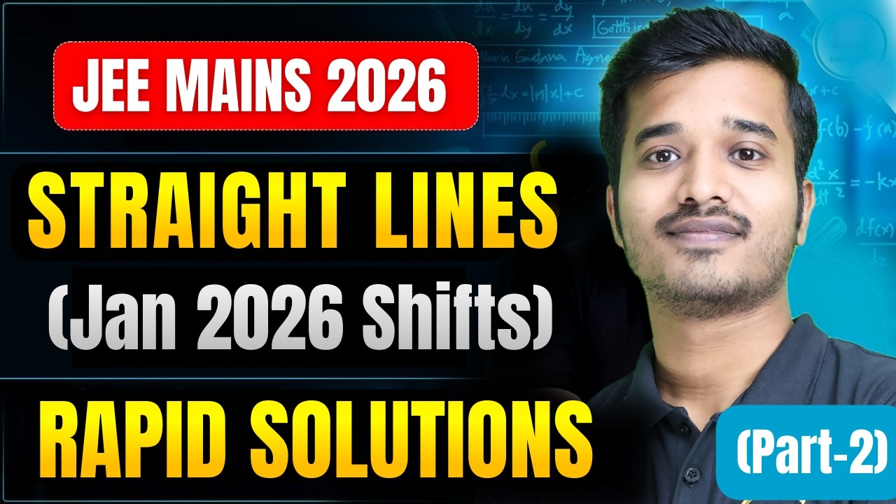 JEE Mains 2026 Jan Shifts: Straight Lines Solutions (Part-2) | JEE Mains 2026 Maths Solutions
