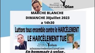 30 Juillet 2023 , Marche Blanche En Lhommage À Yolan , Et Toutes Les Victimes Du Harcèlement.