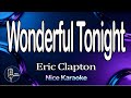 Wonderful Tonight Karaoke Version Eric Clapton 