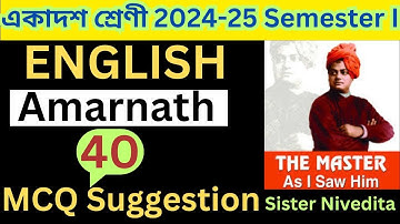 Amarnath by Sister Nivedita/ 40 MCQ/ Important MCQ FROM Amarnath class 11 English Semester I