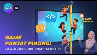 Interactive Pole Climbing Game Tutorial in Canva AI | Play on IFP | Free Prompt screenshot 1