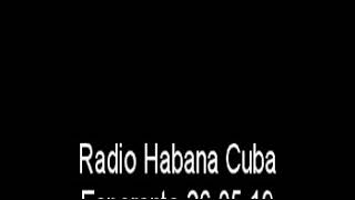 Radio Habana Cuba Esperanto 26-05-19.