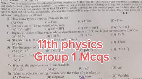 Mcqs 11th physics group 1 paper 2024 1st year physics paper 2024