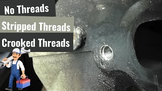Fixing Bolt Holes With No Threads, Stripped Threads & Really Crooked Threads
