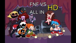 [FNF]Friday Night Funkin VS All in once at HD #FNF #FridayNightFunkin