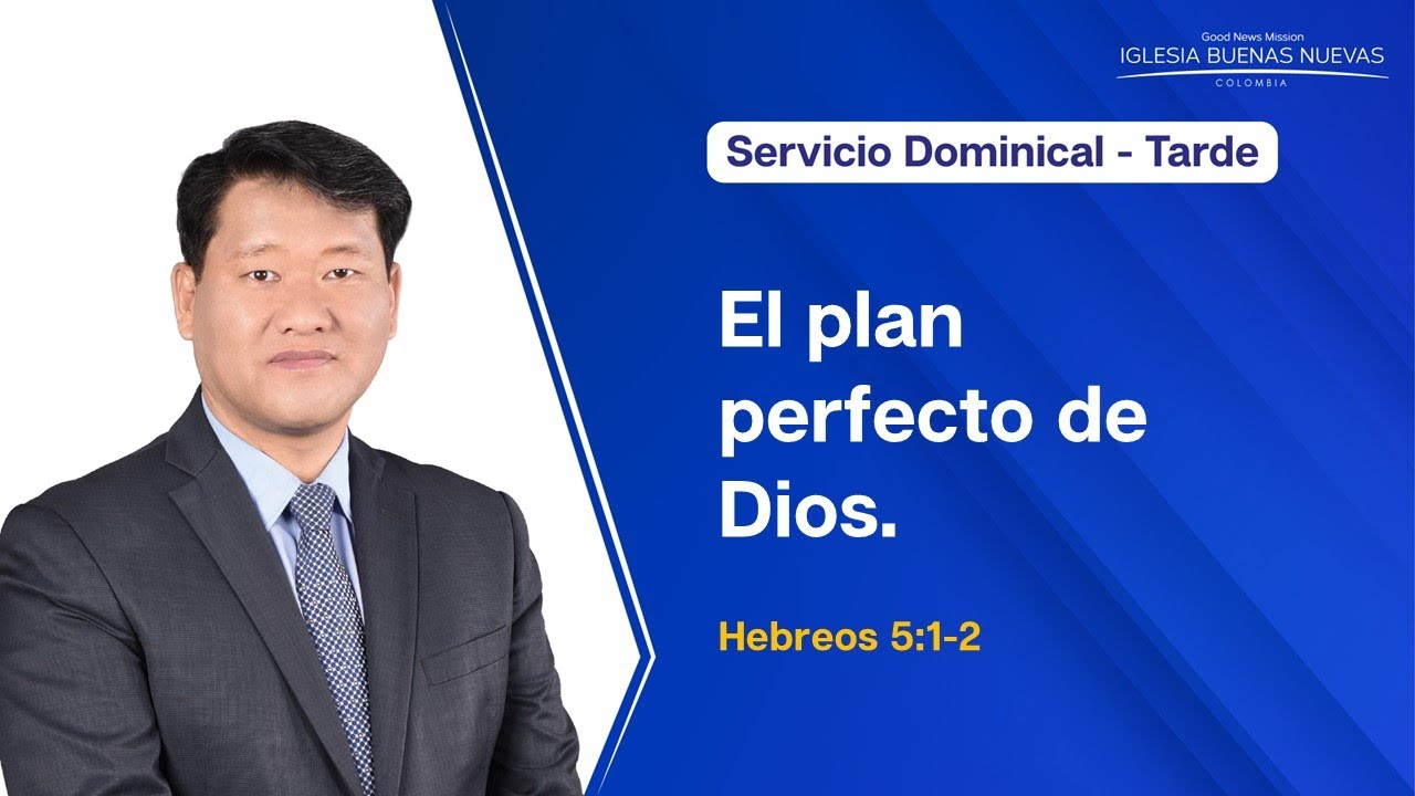 26.10.2025 l El plan perfecto de Dios l Hebreos 5:1-2