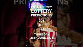 Pick 3 lottery predictions for Thursday the 26th June 2025