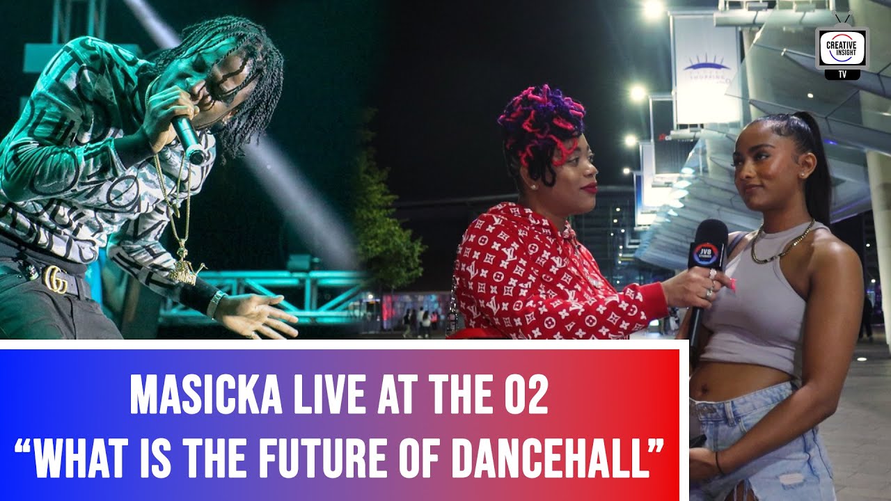 MASICKA LIVE AT O2 | WHAT IS THE FUTURE OF DANCEHALL? | @CREATIVE ...