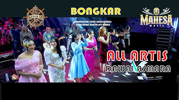 DAWAI ASMARA VOC  ALL ARTIS MAHESA MUSIC LIVE BONGKAR