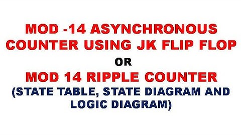 MOD 14 Asynchronous Counter using JK flip flop | MOD-14 Ripple up Counter | Mod 14 Counter