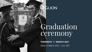 Glion Graduation Ceremony - March 2021
