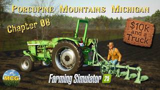 Breaking Ground? | $10k and a Truck 06 | Porcupine Mountains MI | FS25 Wilderness Survival screenshot 4