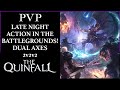Late Night PVP in The Quinfall MMO | Dual Axes | NA Server | Battleground Gameplay