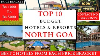 TOP 10 Budget Resorts In NORTH GOA 2023 |  Rs 1000 To 5000 | Cheap And Best Hotels