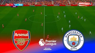 🔴Arsenal vs Manchester City - English Premier League 25/26 | Simulation Pes Video Game
