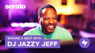 DJ Jazzy Jeff I Making a beat in Serato Studio