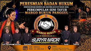 LIVE PERESMIAN BADAN HUKUM P. MARGO RUKUN PANGGUL DIKED BP YANI PARISMA CANGOMBO PANGGUL // M PRO