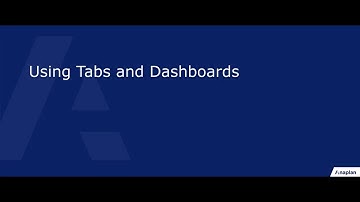 Using Tabs and Dashboards