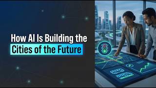 AI in Transportation & Smart Cities: How AI is Fixing Traffic
