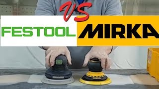 Сравнение MIRKA DEROS и FESTOOL ETS EC 150