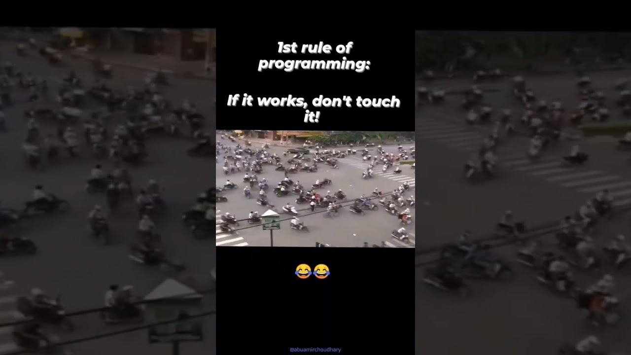RULE NO.1 OF Programming  