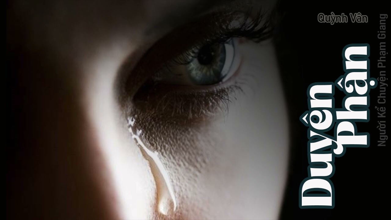 Duyên phận I truyện ngắn của Quỳnh Vân I NKC Phạm Giang