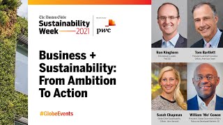 Business + Sustainability: From Ambition to Action presented by PwC