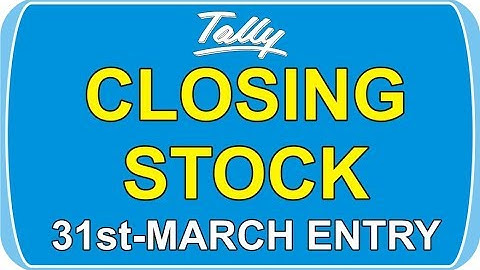 HOW TO FIX CLOSING STOCK VALUE ON 31ST - MARCH IN TALLY ERP 9 | NICT COMPUTER