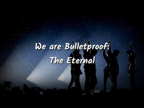 We are Bulletproof: The Eternal - BTS Easy Lyrics