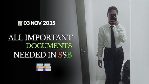SSB INTERVIEW IMPORTANT DOCUMENTS 📄must carry with you: avoid these costly mistakes #ssb#afcat#2025 