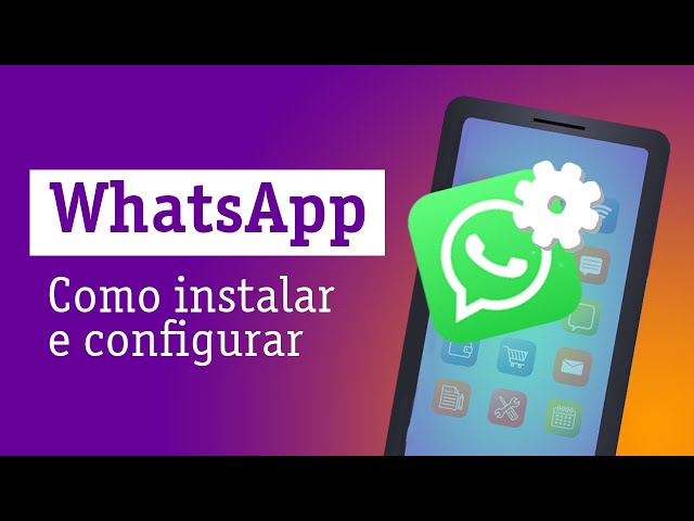 Guia passo a passo para baixar WhatsApp pela Play Store