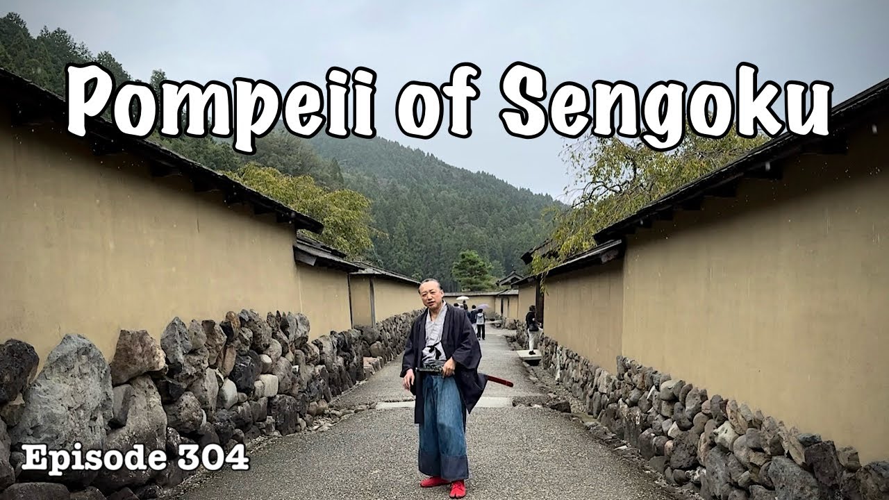 Pompeii of Sengoku, Ichijodani Asakura Family Site [Deep Japan] by the Last Samurai 一乗谷朝倉氏遺跡