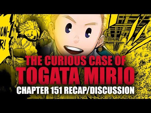 The Curious Case of Togata Mirio: MHA Chapter 151