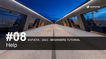 #08 SOFiSTiK 2022 - Help