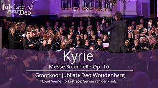 Kyrie (Vierne) | Jubilate Deo Woudenberg o.l.v. Marco den Toom