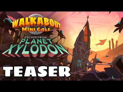 Escape from Planet Xylodon Teaser Trailer - Walkabout Mini Golf