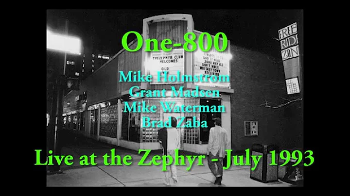 One-800 / Live @ The Zephyr, SLC, UT / July 1993