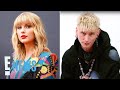 Machine gun kelly refuses to say mean things about taylor swift  e news