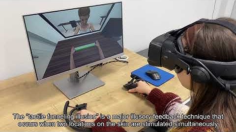 The Funneling Effect: A prototype implementation of illusory sense of touch in virtual reality