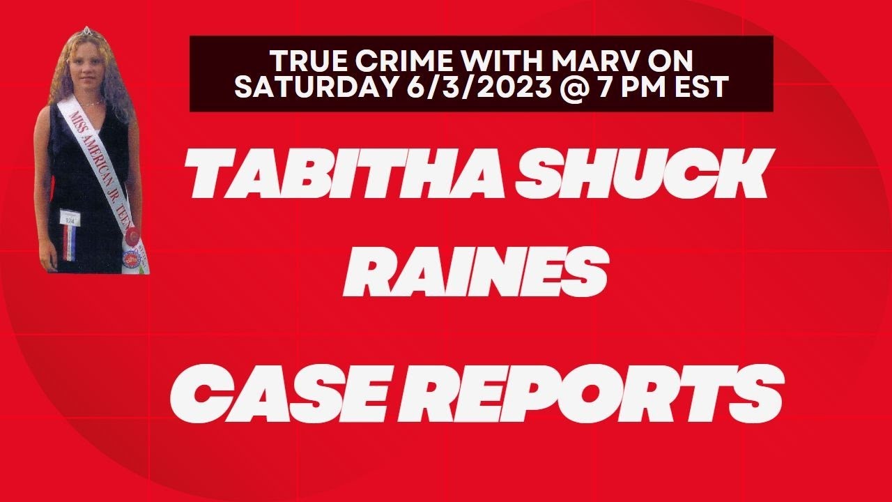 Tabitha Shuck Raines - Case Reports #justicefortabitha, #unsolved, # ...